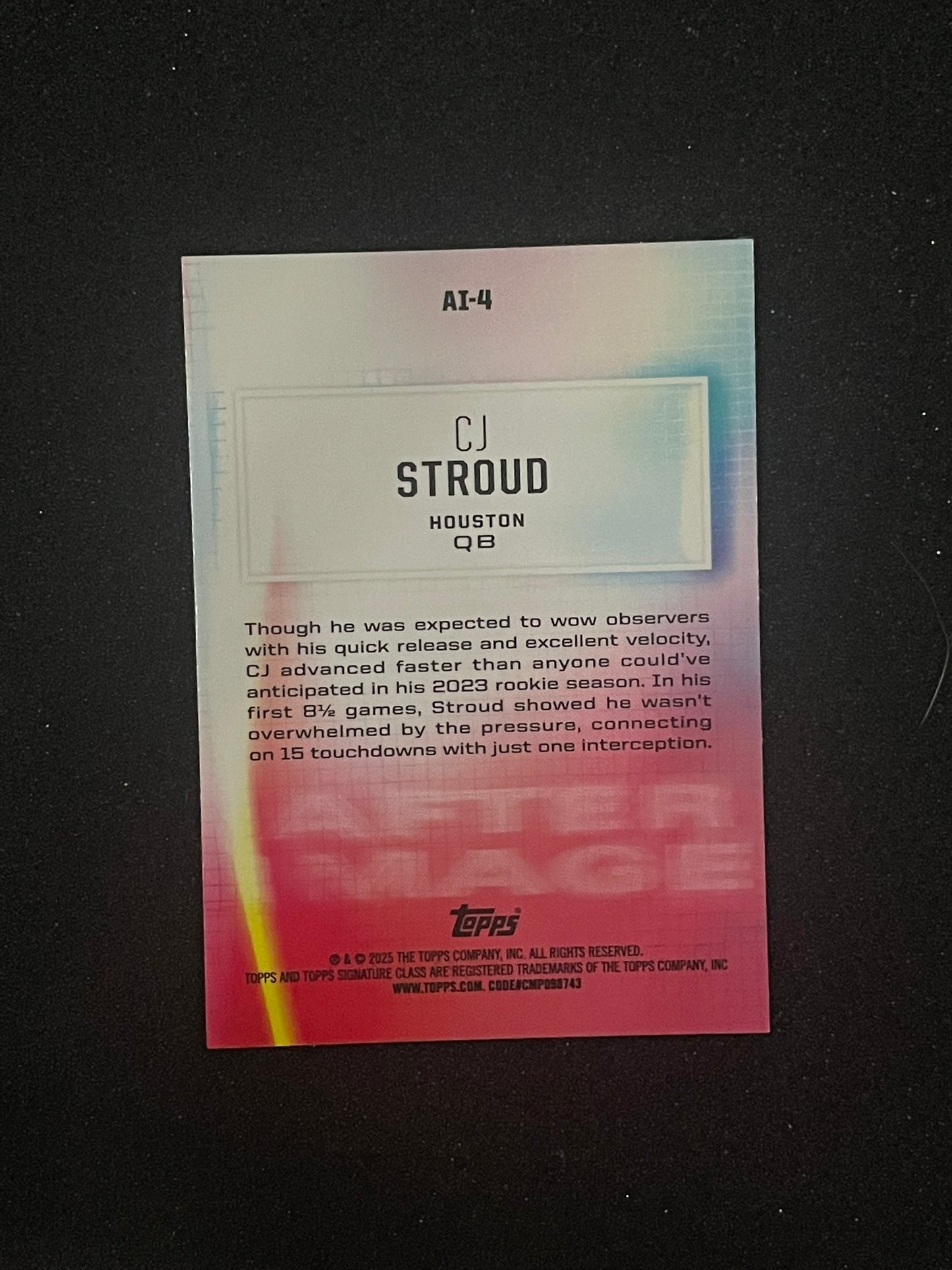 CJ Stroud 2025 Topps After Image AI-4 Houston Texans Rookie Insert Football Card
