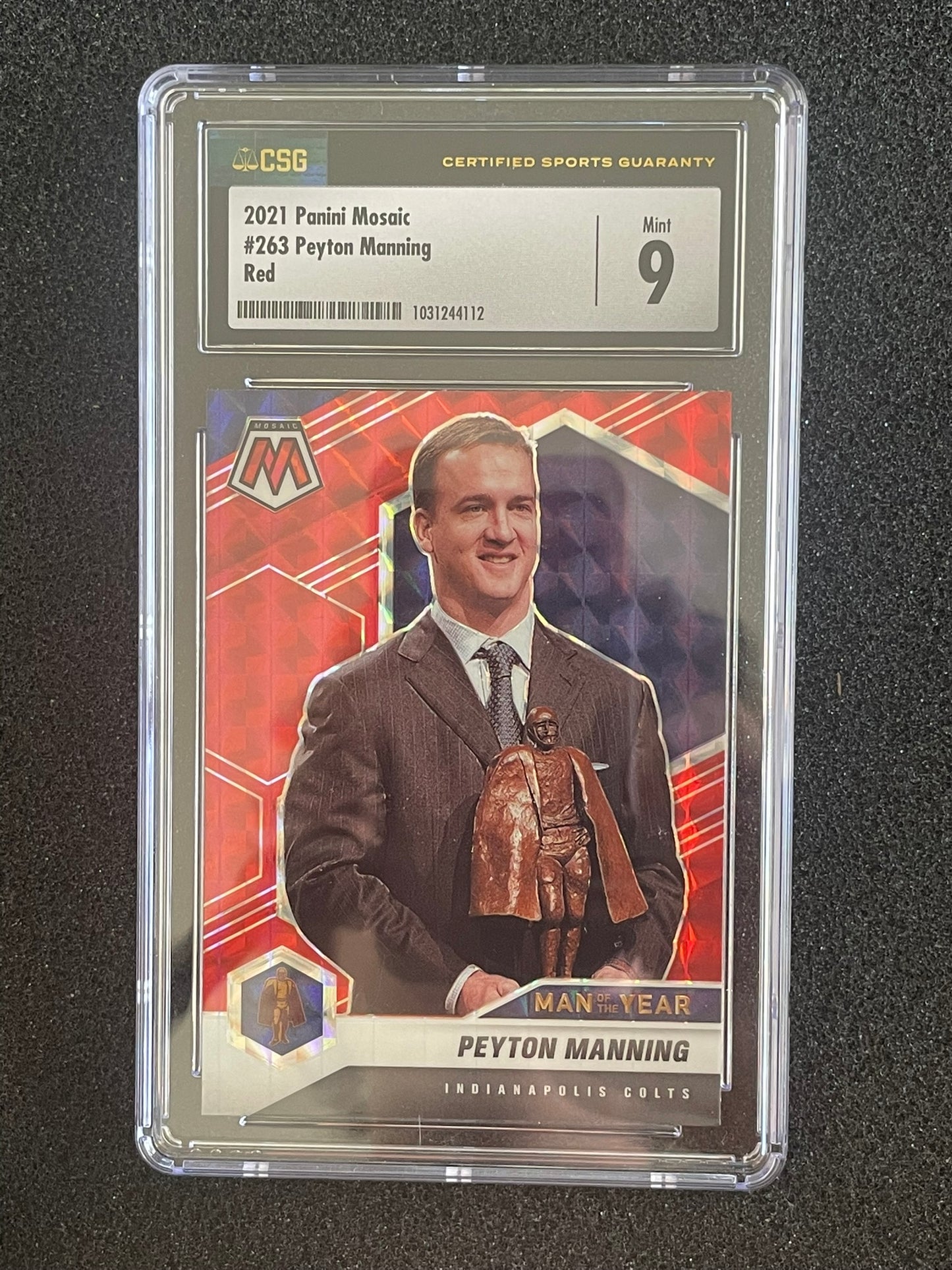 2021 Panini Mosaic #263 Peyton Manning “Man of the Year” Red Parallel (CSG 9 Mint)