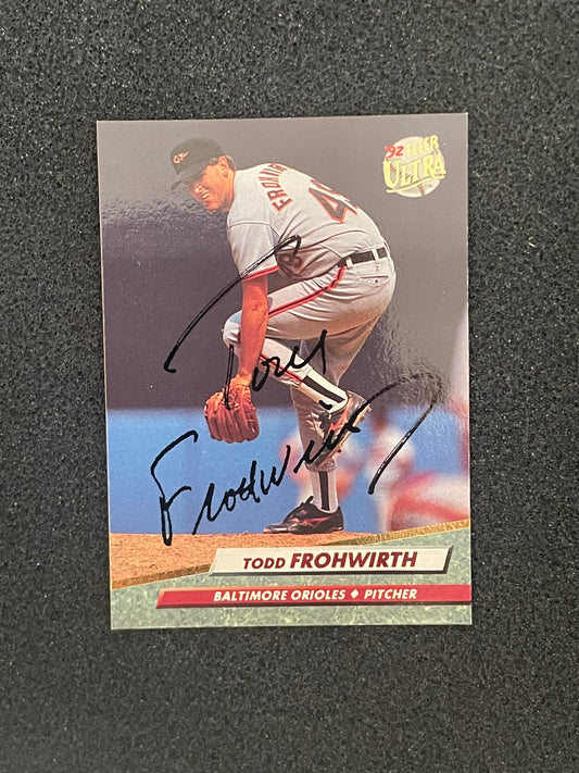 1992 Fleer Ultra Todd Frohwirth Autographed Card – Baltimore Orioles – Hand-Signed Vintage MLB