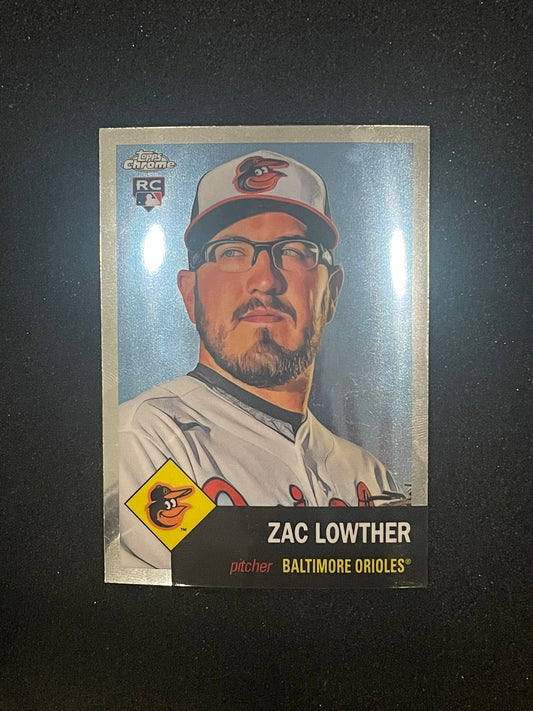 2022 Topps Chrome Zac Lowther Rookie Card #271 - Baltimore Orioles - RC Chrome Finish