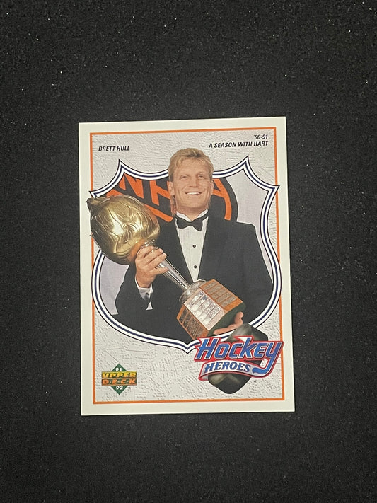1991-92 Upper Deck Brett Hull Hockey Heroes #8 of 9 – "A Season with Hart"