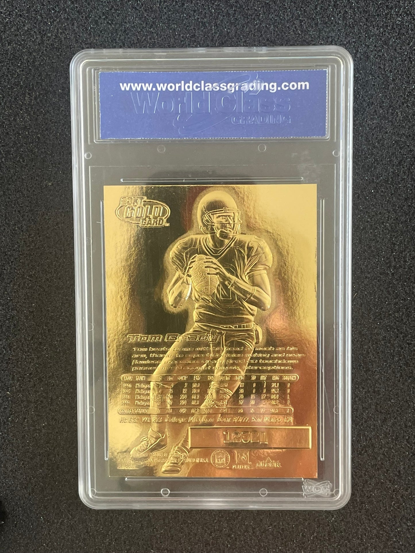 2000 Fleer Ultra 23KT Gold Tom Brady Rookie – Holographic Signature Series (WCG 10 GEM-MT)